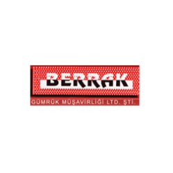 Berrak Gümrük Müşavirliği Ltd. Şti.